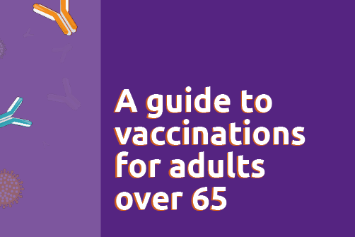 A guide to vaccinations for adults over 65