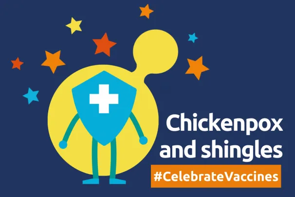 Vaccine engagement day - Chickenpox and shingles